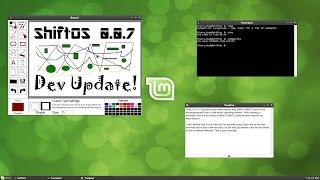 ShiftOS 007 Dev Update [upl. by Liagiba]