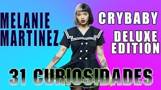 31 Curiosidades CRYBABY de Melanie Martinez Parte 1 [upl. by Masson]