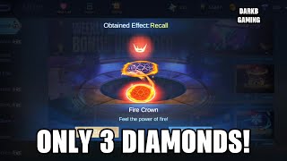 How To Get Fire Crown Recall Effect for Only 3 Diamonds  Mobile Legends [upl. by Varion447]