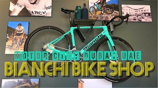 Visiting Bianchi Bike Shop In Motor City Dubai United Arab Emirates [upl. by Nemsaj]