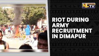 RIOT IN DIMAPUR DURING ARMY RECRUITMENT [upl. by Telimay]