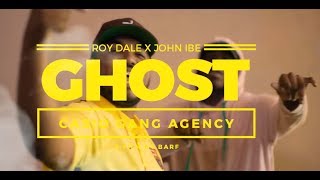 Roy Dale  Ghost Ft John Ibe Official Video [upl. by Otilrac]