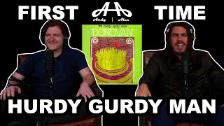 Hurdy Gurdy Man  Donovan  Andy amp Alex FIRST TIME REACTION [upl. by Yrrej]