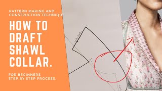 How to make shawl collar blouse pattern from basic bodice Step by Step Instruction  Beginners [upl. by Richman920]