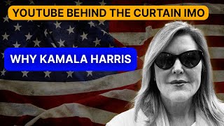 Why Kamala Harris  Behind The Curtain With Betsy Jordan  In My Opinion IMO [upl. by Ennaesor]