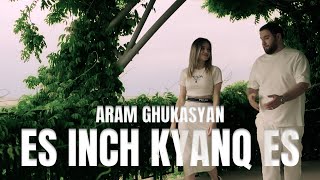 Aram Ghukasyan  Vay es inch kyanq es [upl. by Nelehyram376]