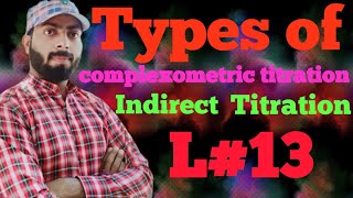 Indirect titration types of complexometric titration [upl. by Dotson]