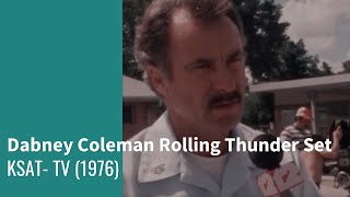 Dabney Coleman Rolling Thunder Set 1976 [upl. by Pilif888]