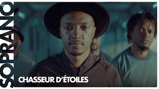 Soprano  Chasseur détoiles Clip officiel  annonce tournée des stades 2022 [upl. by Annoet408]