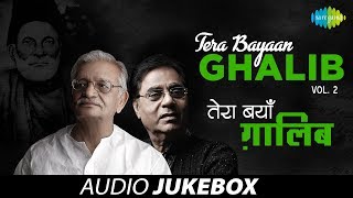 quotTera Bayaan Ghalibquot  Letters amp Ghazals of Mirza Ghalib  Gulzar Jagjit Singh  Vol 2 [upl. by Euseibbob]