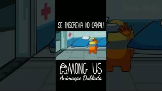 Among Us Animação  O Apagador  Dublado Parte 2 viral shorts amongus [upl. by Nesyrb]