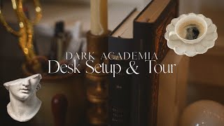 Desk Setup amp Tour  Dark Academia [upl. by Carolee219]