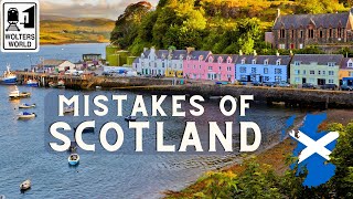 Mistakes Tourists Make in Scotland [upl. by Nisay]