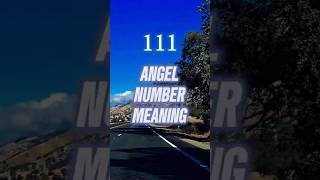 Angel Number 111 Meaning Unlock the Secrets Behind Seeing 111 Everywhere youtubeshorts [upl. by Delbert799]