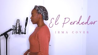 Enrique Iglesias  El Perdedor ft Marco Antonio Solís  Irma Cover [upl. by Haimes583]