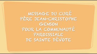 message du curé de Sainte Dévote [upl. by Anaicul]