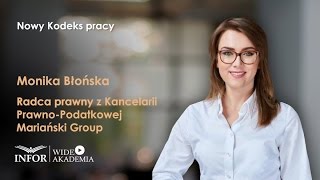 Zmiany w prawie pracy i wynagrodzeniach cz 3  Nowy Kodeks pracy [upl. by Neal304]