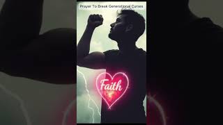 Prayer To Break Generational Curses jesus prayer [upl. by Bucky]