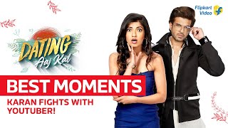 EPIC FAIL YouTubers roast fails Karan Kundrras test  Dating Aaj Kal Best Moments Flipkart Video [upl. by Eintroc]