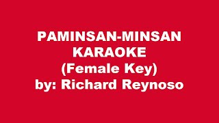 Richard Reynoso Paminsan minsan Karaoke Female Key [upl. by Inesita]