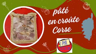 paté en croute corse [upl. by Nnaylime]