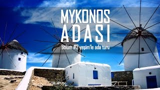 Mykonosdaki en in Plajlar ve Gece Hayatı [upl. by Biddick]