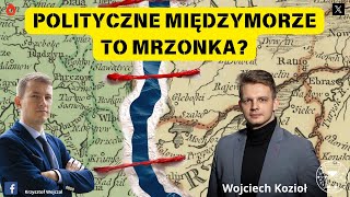 Czy Polska odbuduje wpływy na wschodzie  Wojciech Kozioł Rozmowa [upl. by Anerbes]