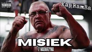 KaRRamBa  MISIEK Z NADARZYNA official audio [upl. by Yltsew]