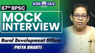 67th BPSC  Mock Interview  Priya Bharti  Assistant Director Planning khansir kgsias [upl. by Stanly]