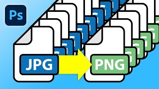 How To Batch Convert JPG To PNG In Photoshop CC [upl. by Lap]