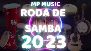 Roda de Samba  Melhor Roda de Samba 2023 Só Pagode Raiz [upl. by Noraed]