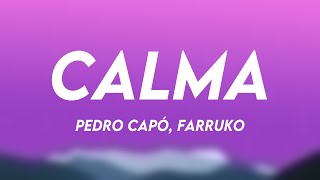 Calma  Pedro Capó Farruko Lyrics Video 🎶 [upl. by Countess156]