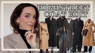 HUGE HIGHSTREET WINTER COAT EDIT  A round up of the best quality investment coats for seasons ahead [upl. by Ronen]