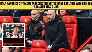 Ralf Rangnicks famous Manchester United rant explains why Erik ten Hag still has a job [upl. by Nilrah]