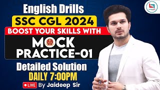 SSC CGL 2024  SSC ENGLISH DRILLS  SSC ENGLISH MOCK PRACTICE  01  ENGLISH BY JAIDEEP SIR [upl. by Acnaiv98]