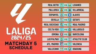 La Liga 202425 Matchday 5  Match Schedule  La Liga  FootWorld 20 [upl. by Bish]