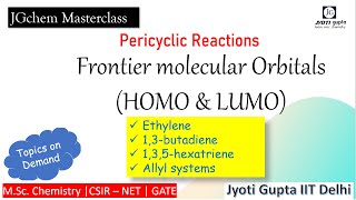 Frontier Molecular Orbitals FMO  HOMO amp LUMO in Pericyclic Reactions 13butadiene allyl system [upl. by Noyes]