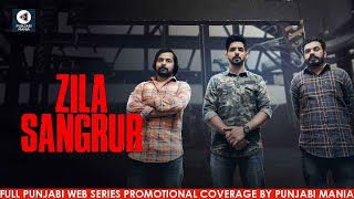 Watch Zila Sangrur Full Punjabi Series Promotions  Prince Kanwaljit Babbal Raghveer BoliAarushi [upl. by Parsons439]