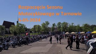 Otwarcie Sezonu Motocyklowego  Tarnów 5052024 [upl. by Gretna]