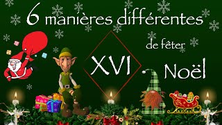 6 DIFFÉRENTES TRADITIONS DE NOËL DANS LE MONDE [upl. by Esiole]