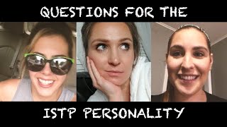 ISTP  We have Questions Jess Has Answers [upl. by Dnomal685]