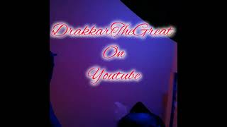 DrakkarTheGreat  Wishing On A Star  Better Days Subscribe ✨️ 🙏🏽 🙌🏾 [upl. by Yenetruoc]