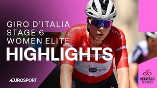 IMMENSE COMEBACK 🤩  Womens Giro DItalia Stage 6 Race Highlights  Eurosport Cycling [upl. by Magnus]