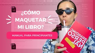 MAQUETAR un libro en Indesign  Mega fácil [upl. by Macegan758]