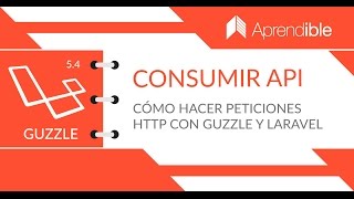 Cómo consumir una API con Guzzle en Laravel 54 [upl. by Merdith337]