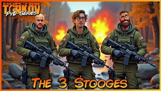 Tarkov PvE The 3 Stooges [upl. by Enicar]