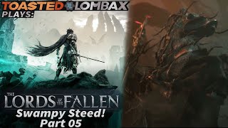 The Lords Of The Fallen  Part 05  Swampy Steed [upl. by Warfeld190]