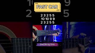 1 String  FAST CAR GUITAR TABS [upl. by Tecla]