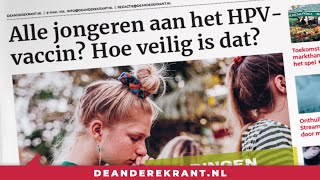 Alle jongeren aan het HPVvaccin Hoe veilig is dat  De Andere Krant [upl. by Aziul]