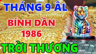 Tử vi tuổi BÍNH DẦN 1986 tháng 9 ÂL BẢN LĨNH THỂ HIỆN NĂNG LỰC KHÔNG THÀNH CÔNG THÌ QUÁ PHÍ [upl. by Aianat]